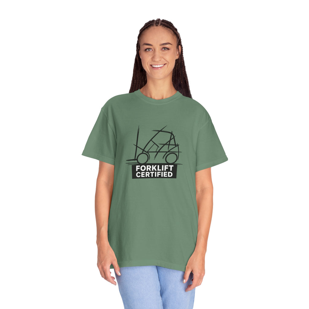 Forklift Certified T-Shirt — Industrial Worker Gift & Warehouse Humor Tee