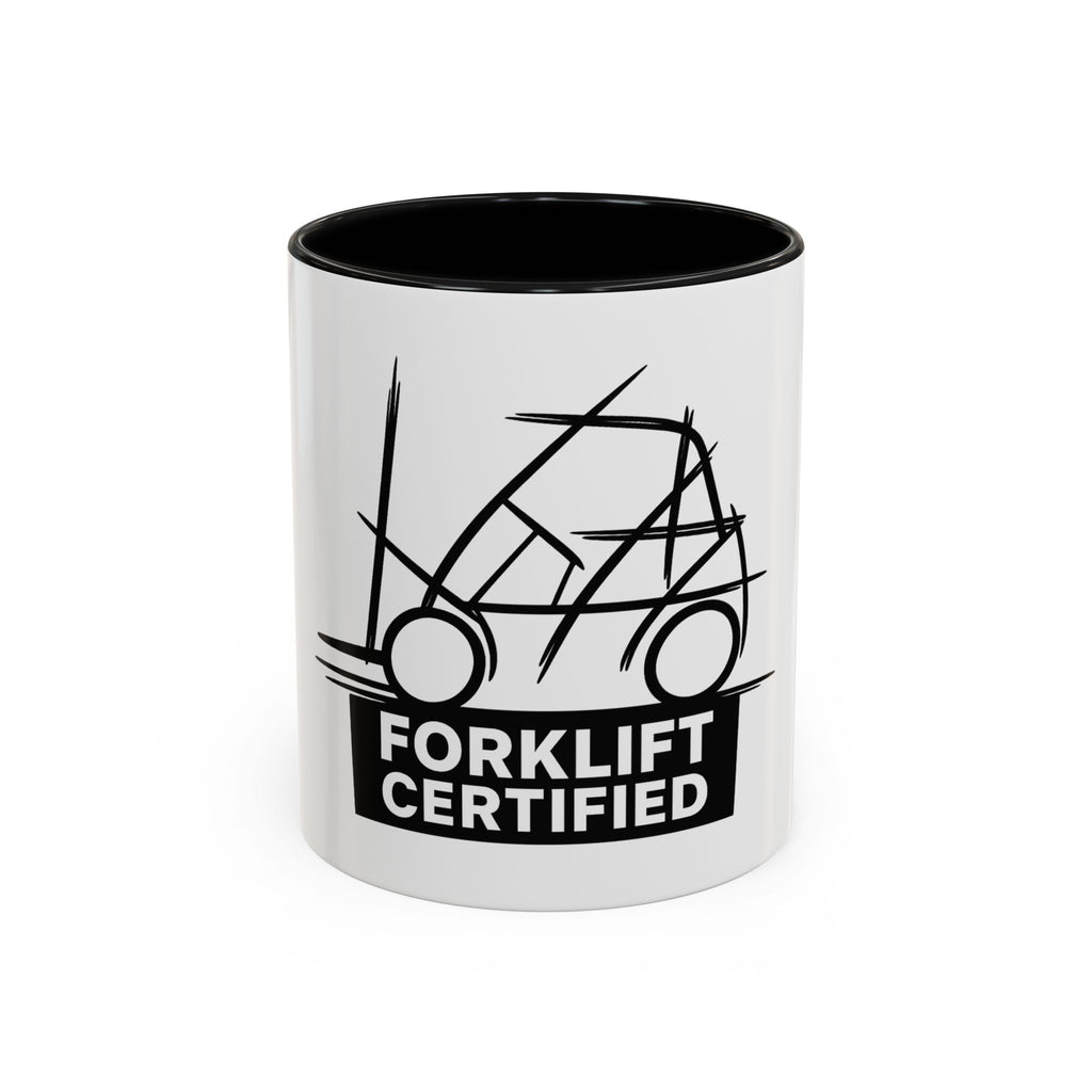Forklift Certified Coffee Mug — Fun Industrial Gift for Forklift Operators
