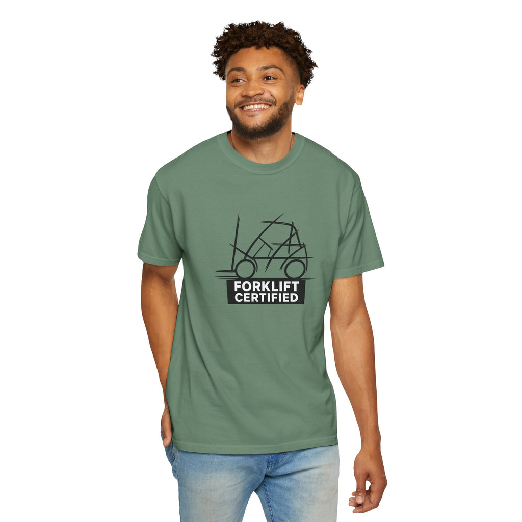 Forklift Certified T-Shirt — Industrial Worker Gift & Warehouse Humor Tee