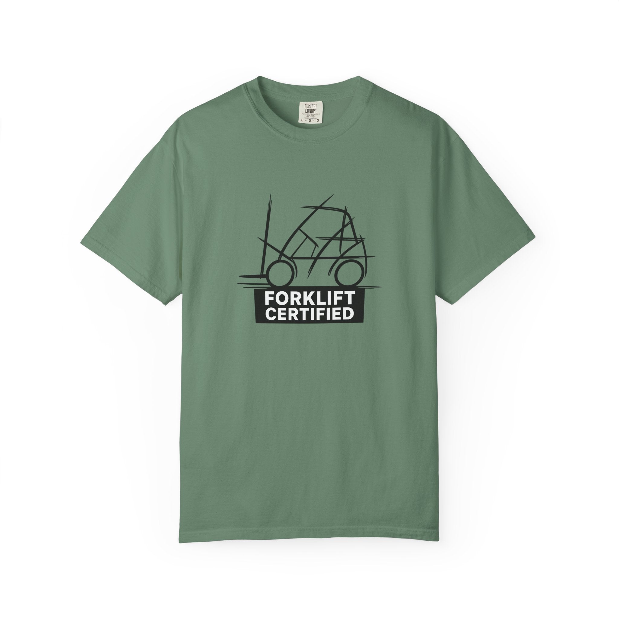 Forklift Certified T-Shirt — Industrial Worker Gift & Warehouse Humor Tee