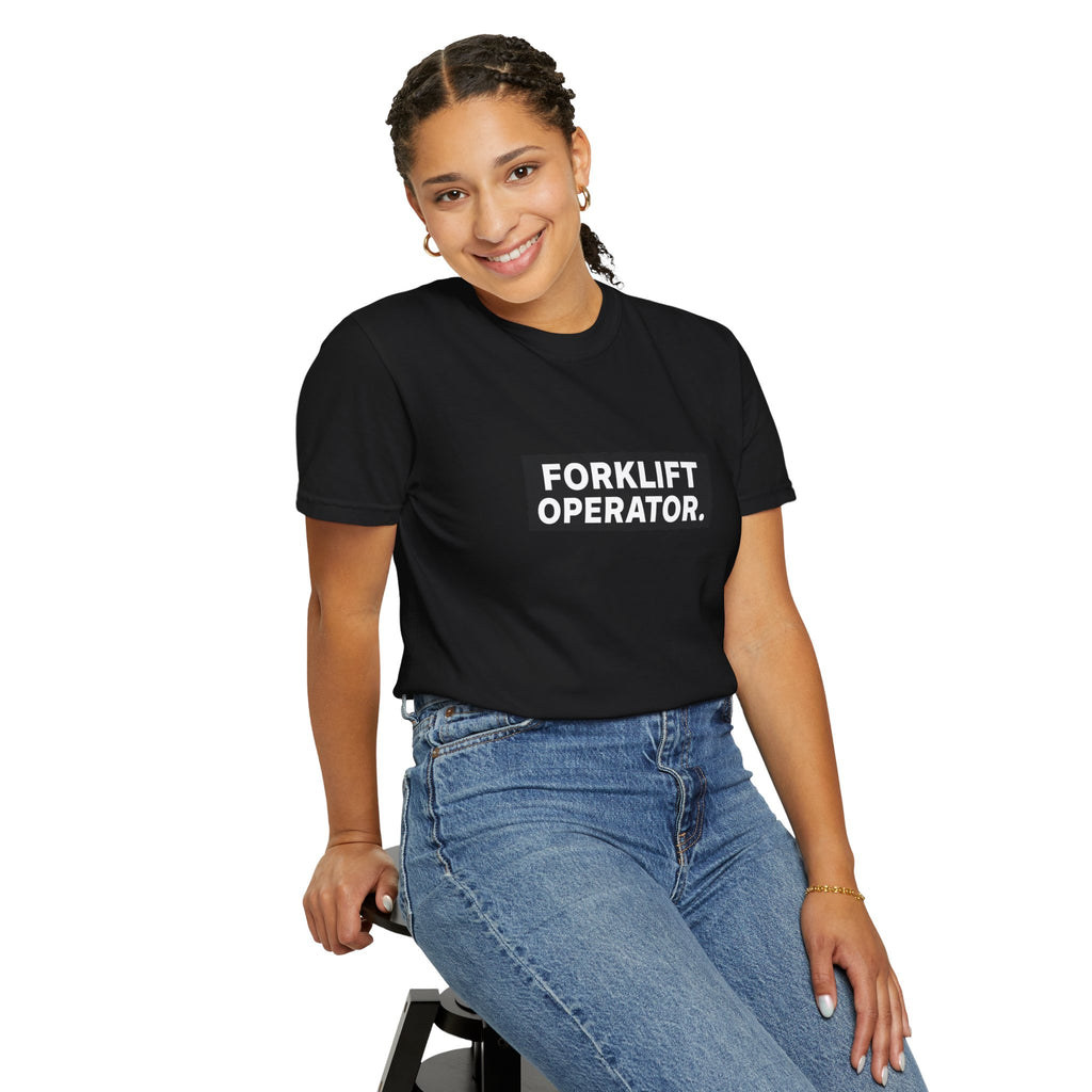 Forklift Operator T-Shirt — Industrial Workwear Tee for Warehouse & Heavy Equipment Operators