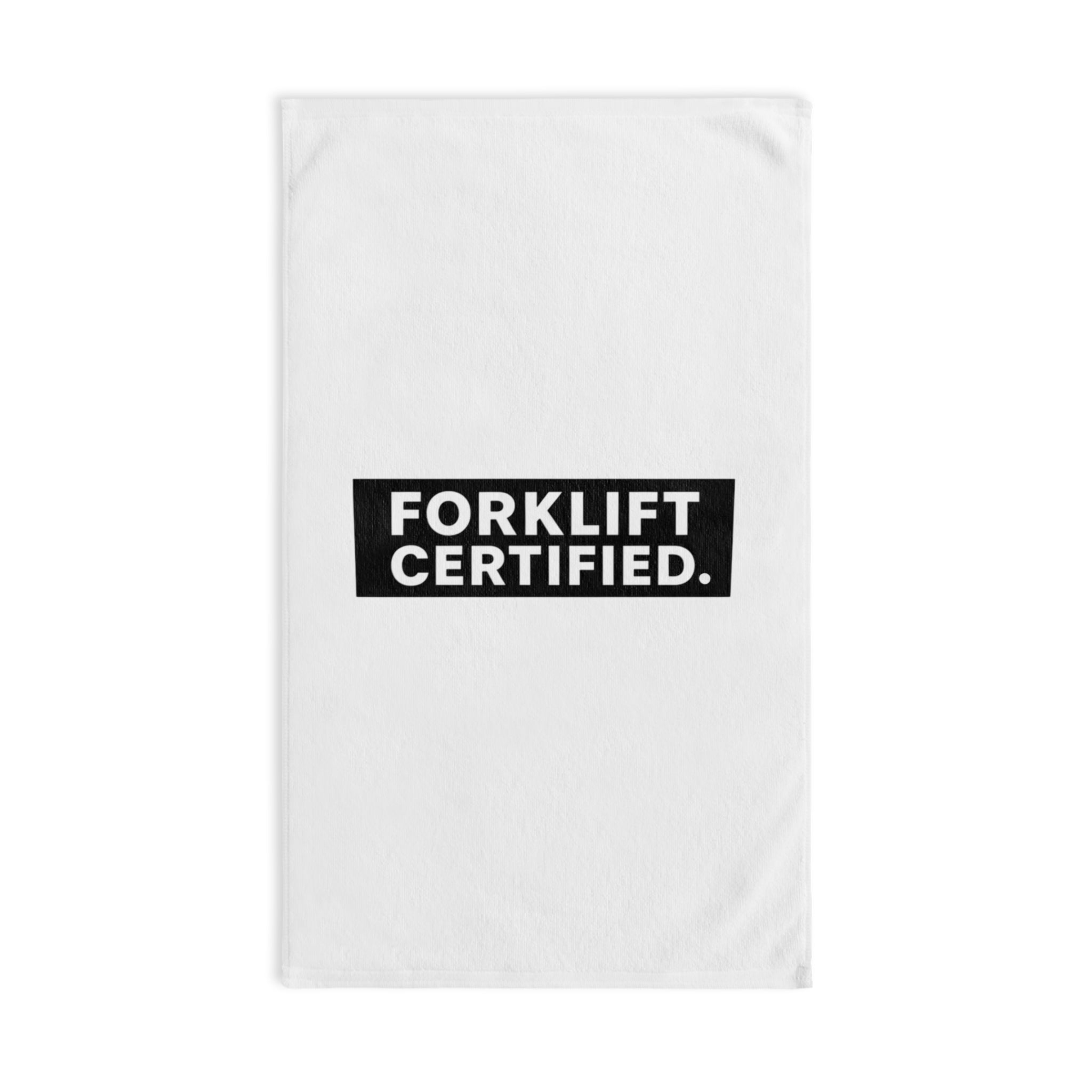 Forklift Certified Hand Towel — Industrial Worker Gift, Garage or Workshop Towel