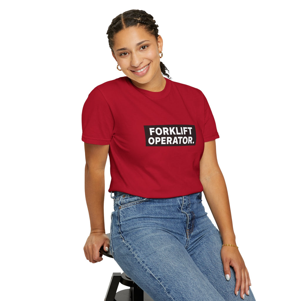 Forklift Operator T-Shirt — Industrial Workwear Tee for Warehouse & Heavy Equipment Operators