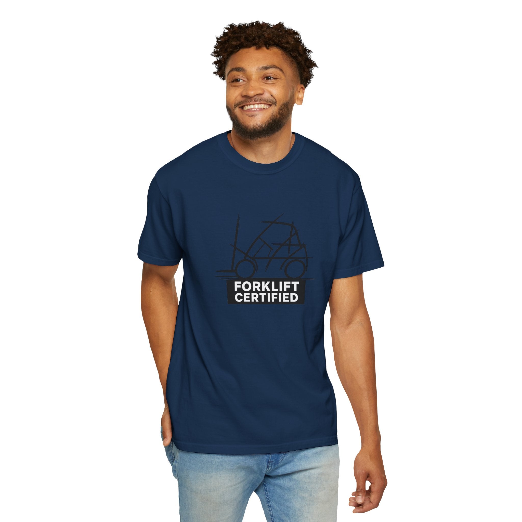 Forklift Certified T-Shirt — Industrial Worker Gift & Warehouse Humor Tee