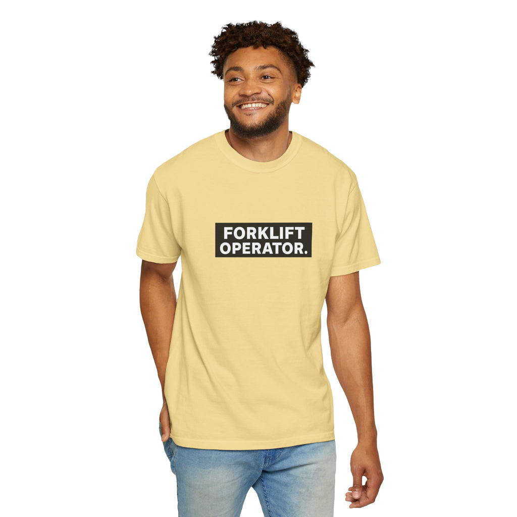 Forklift Operator T-Shirt — Industrial Workwear Tee for Warehouse & Heavy Equipment Operators