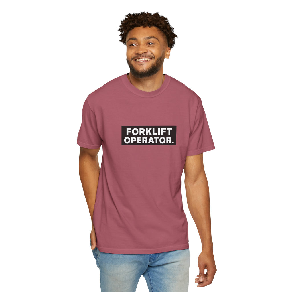 Forklift Operator T-Shirt — Industrial Workwear Tee for Warehouse & Heavy Equipment Operators